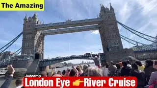 London Eye River Cruise👉Exploring River Thames Boat Tour/Judcamp