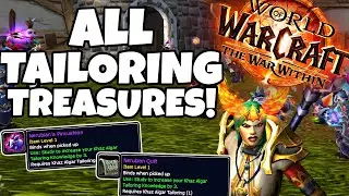 ALL Tailoring Treasures in The War Within!