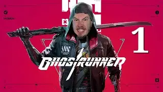 Ghostrunner - Part 1 - Xbox Series X