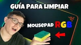LA MEJOR MANERA DE LIMPIAR TU MOUSEPAD CON LUCES LED (RAZER RGB) - MEJORA TU PUNTER&Iacute;A EN FORTNITE !