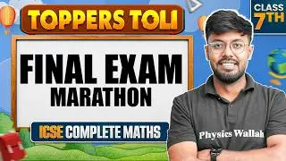 Class 7th ICSE || Complete Maths in 1 VIDEO 🔥