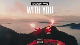 WITH YOU &ndash; Twelve24 & FreeG (Lyric Video)