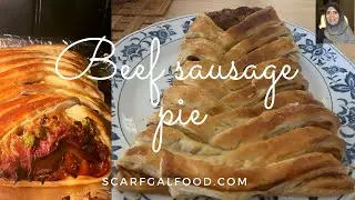 Beef Sausage Pie - Puff Pastry Recipe
