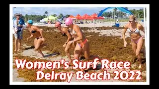 2022 Delray Beach Ocean Rescue Tournament / Women's Surf Race