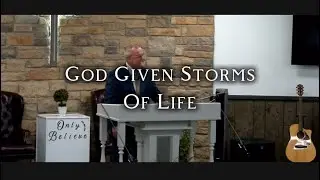 God Given Storms: Brother Danny Stemen