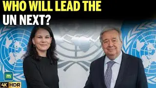 How Does The UN Pick Its Chief And Who Are The Contenders? | Explained