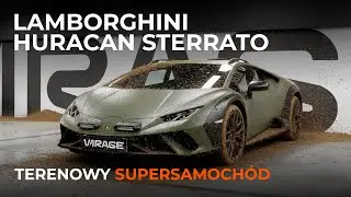 LAMBORGHINI HURACAN STERRATO | Terenowy supersamoch&oacute;d nie dla każdego | PREZENTACJA