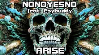 Psytrance Metal Collaboration: NONOYESNO feat. Psybuddy - Arise | 4K Psychedelic Visuals