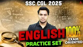 SSC CGL English Expected Questions 2025 | SSC CGL English Practice Set | English By Anil Jadon Sir