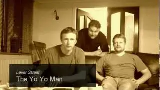 Lever Street: The Yo Yo Man