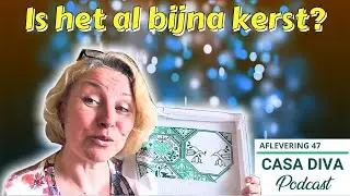 Casa Diva Podcast 47 - De nieuwe garen set van de maand en is het al bijna Kerst? 🎅🧶
