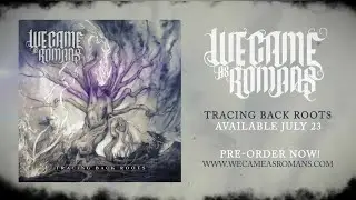 WE CAME AS ROMANS - Fade Away (OFFICIAL LYRIC VIDEO)