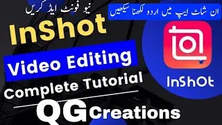 InShot Urdu Text Style Tutorial | New Fonts, Beautiful Text & Animation | InShot VideoEditine Course