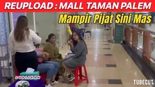 REUPLOAD : MALL TAMAN PALEM JAKARTA BARAT