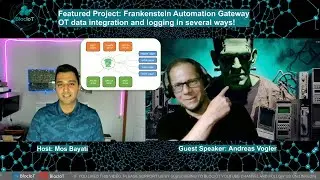 41- OT Data Integration with Open-Source Projects: Tutorial & Discussion on OPC UA, MQTT, UNS & more