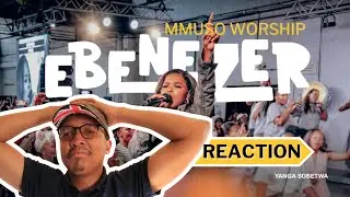 I reacted to this 17 minutes long POWERFUL song | Ebenezer REACTION 