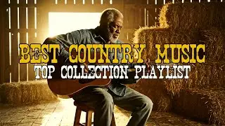 Best Country Music Mix &ndash;  Country Songs & Smooth Storytelling for Quiet Moments