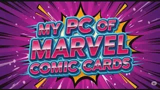 My Marvel Trading Card Collection: A to Z Letter A