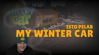 Istoprocent Moments #569 - Mängime My Winter Car-i