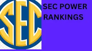 Sec Power Rankings Revealed: Week 3's Unexpected Standings