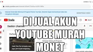 Jual akun YouTube murah Monet sepaket dengan Adsense rekber pak Tri Pstore/Soc