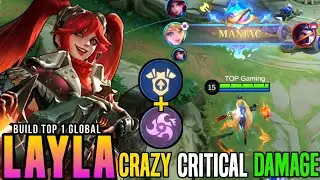 (PLEASE TRY) LAYLA BEST DAMAGE GAMEPLAY | BUILD TOP GLOBAL LAYLA 2024 ~ MLBB |