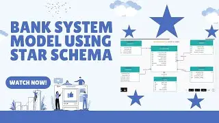 Banking System Model using star schema