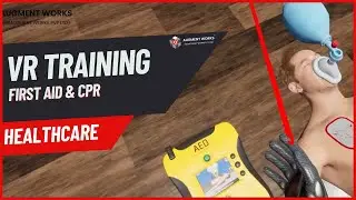First Aid and CPR _ VR Training
