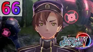 FRONTLINE ALAN - Let's Play 「 TLoH: Trails of Cold Steel IV (Nightmare)  」- 66