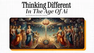 Thinking Different, In The Age of AI