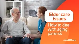 Elder Care Issues How To Deal With Aging Parents