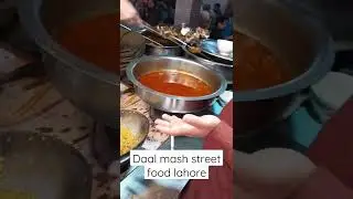 Daal mash street food lahore #road #food #shorts #youtubeshorts #pakistan #lahore #india #foodlover