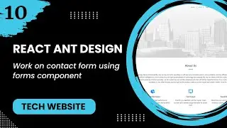 React JS #10 - Work on contact form using forms component