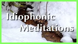 Snowbound Stream Meditation Minute