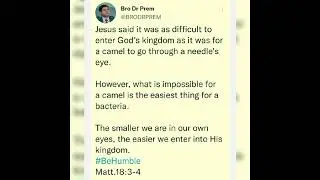 Understanding camel through the eye of a needle.       #Matt 19:24; Mark 10:25