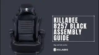 8257 Big and Tall Series Assembly Guide - KILLABEE & FANTASYLAB