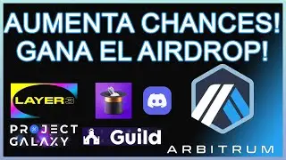 🔵 ASEGURA EL AIRDROP DE ARBITRUM! 🔵- INTERACTUA CON RABBITHOLE, LAYER 3, GUILD.XYZ Y PROJECT GALAXY