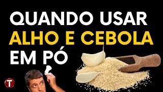 Como usar Alho e Cebola em pó? Para que serve? Dica do Temperista