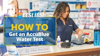 How to Get an AccuBlue&reg; Water Test | Leslie's