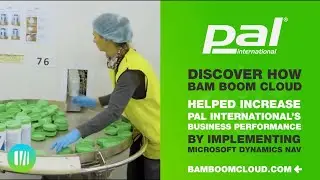 Bam Boom Cloud help Pal International drive their business growth with Microsoft Dynamics 365