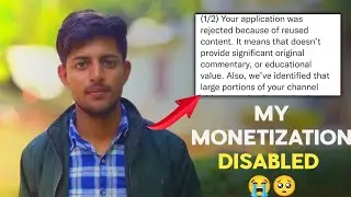My Monetization Disabled 🥺😭Youtube Update || आप ये गलती मत करना🙏