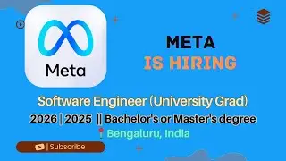Meta Hiring Software Engineer (University Grad) | Batch 2025&ndash;2026 | 34&ndash;58 LPA | Bengaluru | Apply