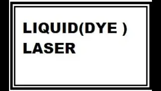 construction and working of dye laser