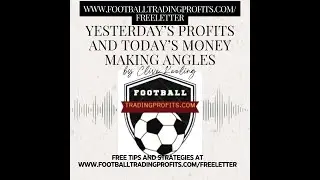 Footballtradingprofits.com/freeletter Review & Preview Daily Podcast for 16th July 2024