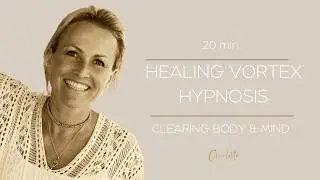 Healing Vortex Hypnosis