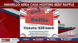 VIDEO: Amarillo Area CASA hosting beef raffle through September