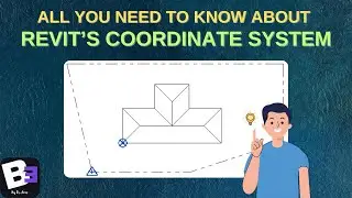 Revit Coordinates Explained | Revit Basics