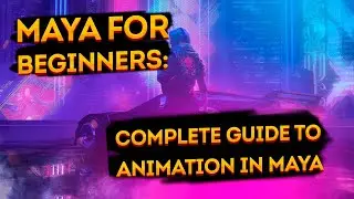 Maya for Beginners: Complete Guide to 3D Animation in Maya - How to download course for free