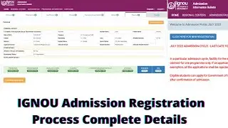 IGNOU Admission Registration Process | IGNOU July 2022 Admission Process | IGNOU Admission 2022