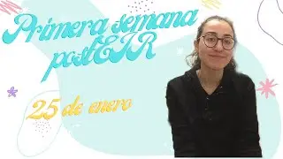 Primera semana postEIR 🌅 💆🏻‍♀️ 🧘🏻‍♀️ - 25 de enero 📅